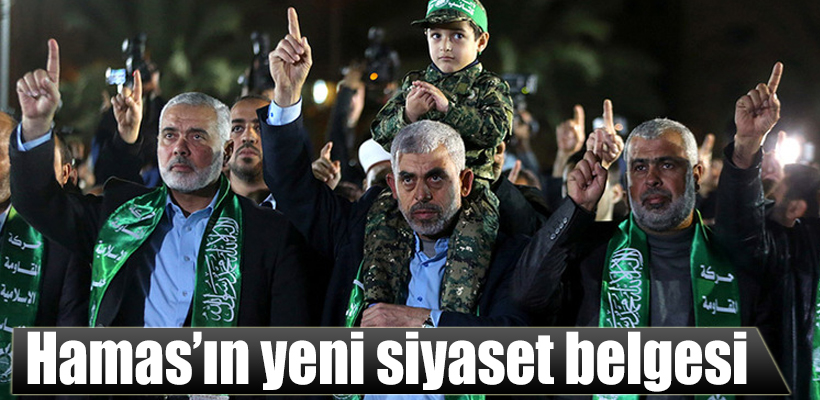 Hamas'ın yeni siyaset belgesi