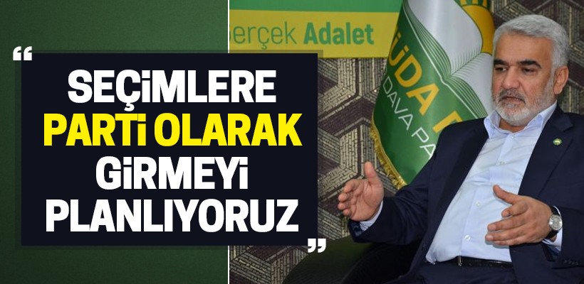 Yapıcıoğlu: Seçimlere parti olarak girmeyi planlıyoruz