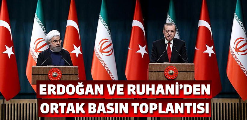 Türkiye ve İran`dan ortak karar