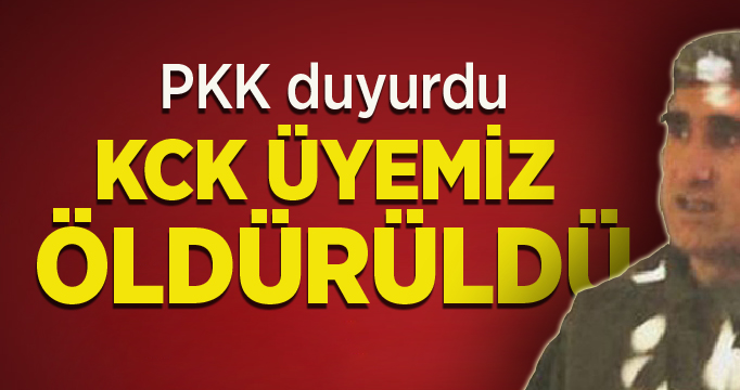 PKK duyurdu: KCK üyesi öldürüldü