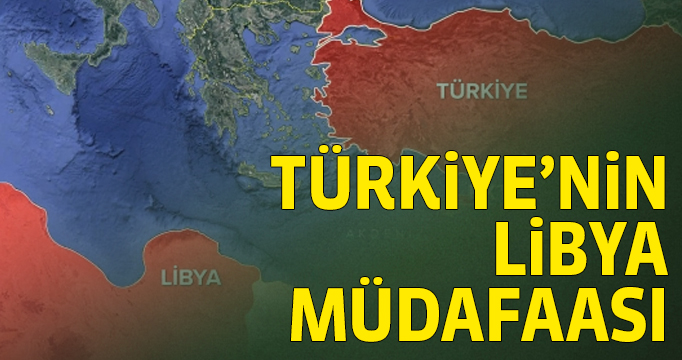 Türkiye’nin Libya Müdafaası