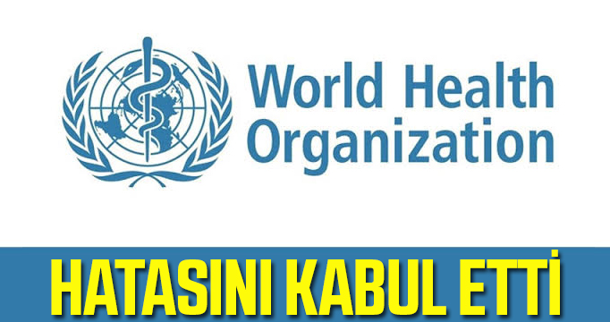 Dünya Sağlık Örgütü'den koronavirüs itirafı!