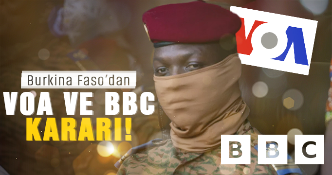Burkina Faso'dan VOA ve BBC kararı!