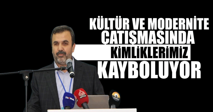 Araştırmacı-Yazar Turan: Kültür ve modernite çatışmasında kimliklerimiz kayboluyor