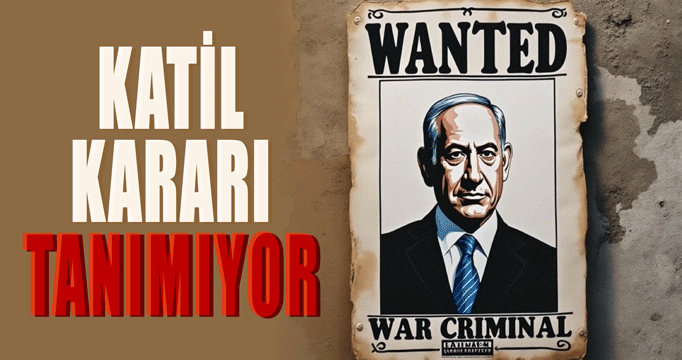 Katil Netanyahu, UCM kararını tanımayacak