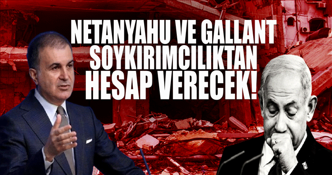 Netanyahu ve Gallant soykırımcılıktan hesap verecek!