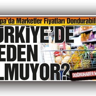 Avrupa’da Marketler Fiyatları Dondurulabiliyor! TÜRKİYE’DE NEDEN OLMUYOR?, Nusaybin Medya